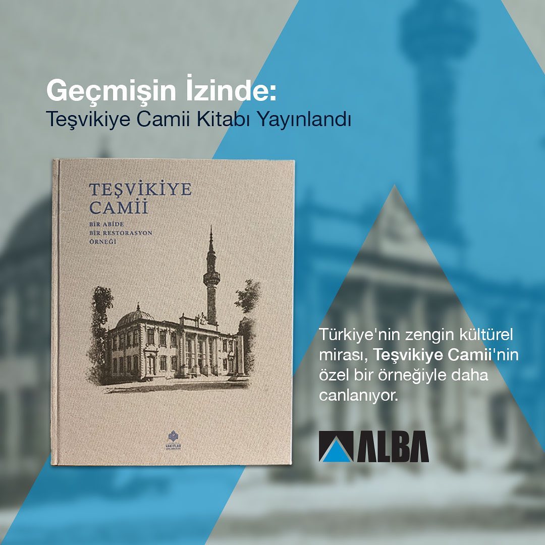 Geçmişin İzinde: Teşvikiye Camii Kitabı Yayınlandı